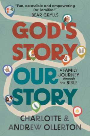God’s Story, Our Story