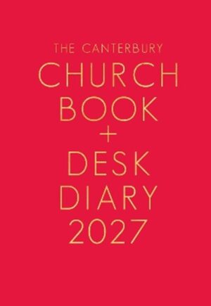 Canterbury Church Book and Desk Diary 2027 Hardback Edition