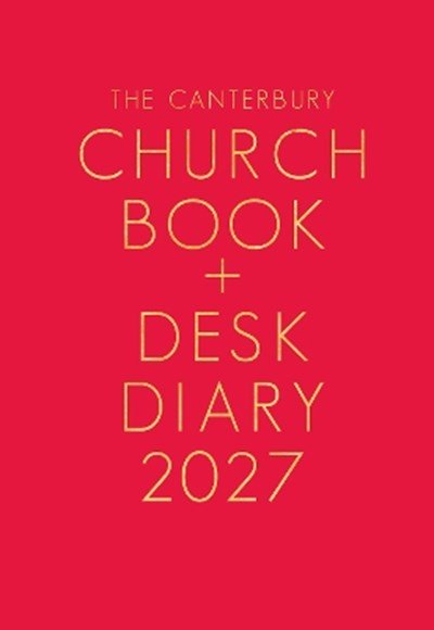 Canterbury Church Book and Desk Diary 2027 Hardback Edition