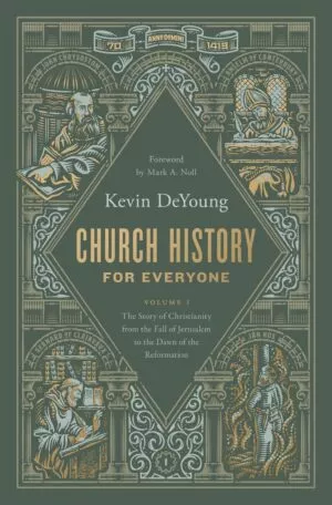 Church History for Everyone, Vol 1
