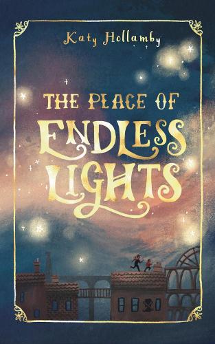 The Place of Endless Lights