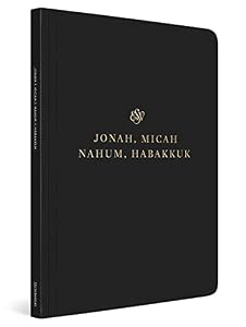 Jonah, Micah, Nahum, Habakkuk ESV Scripture Jounal