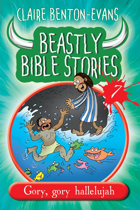 Beastly Bible Stories, Vol 7