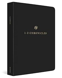 1-2 Chronicles ESV Scripture Jounal