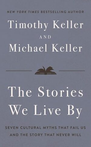 The Stories We Live By