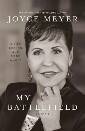 Joyce Meyer - My Battlefield