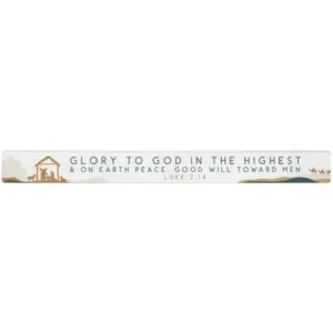Talking Stick Sign - Glory To God/Highest
